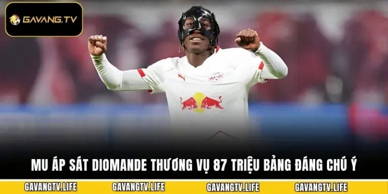 MU Áp Sát Diomande Thương Vụ 87 Triệu Bảng Đáng Chú Ý